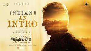 Indian 2 (2024) | Reviews, Cast ...